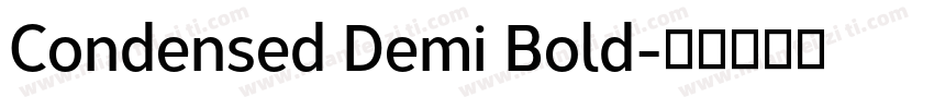 Condensed Demi Bold字体转换